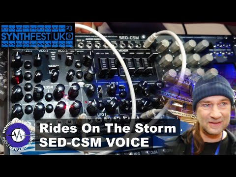 Synthfest UK 23: Rides In The Storm - SED CSM Synth Voice
