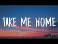 PinkPantheress Take Me Home Lyrics
