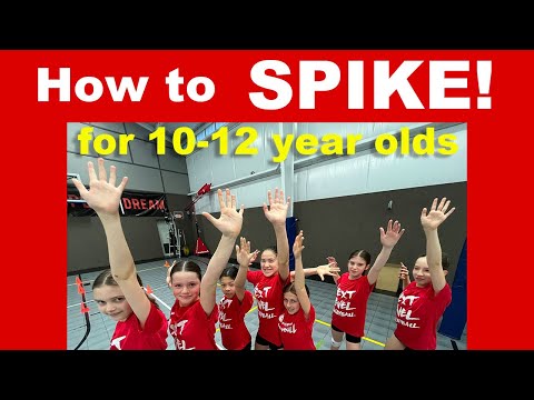 How to Spike a Volleyball - For 10 to 12 year olds