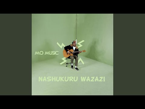 Nashukuru Wazazi
