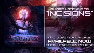 Exotype-"Incisions" (EP OUT NOW!)