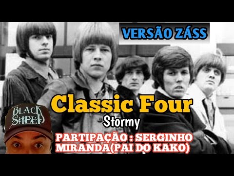 VERSÃO ZÁSS -  STORMY CLASSIC FOUR - COM PAI DO KAKO (SERGINHO MIRANDA) AND CRAZY FAMILY