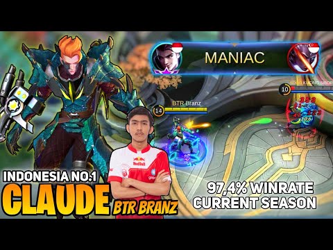 MANIAC! 97% Winrate Current Season [ Indonesia No.1 Claude ] By BTR Branz-| Mobile Legends