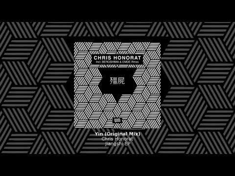 Chris Honorat - Yin (Original Mix)