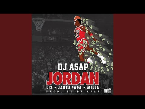 Jordan (feat. L!Z, Jake & Papa & Milla)