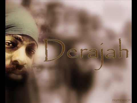 Derajah - What Yo Fighting For