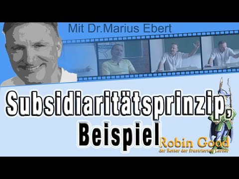 Subsidiaritätsprinzip, Beispiel