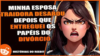Descobrindo a Verdade Minha Ex-Esposa Traidora Não Aguentou Após a Entrega dos Papéis do Divórcio ??