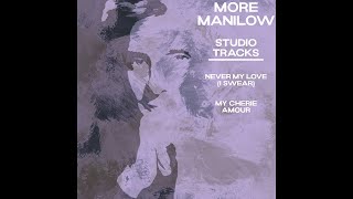 Barry Manilow - Never My Love/I Swear