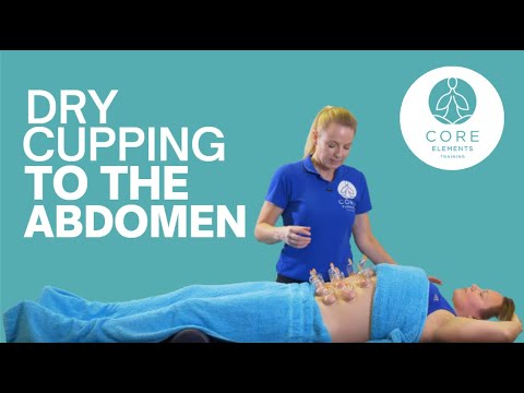 Clinical Dry Cupping to the Abdomen: Using static and slide cupping techniques