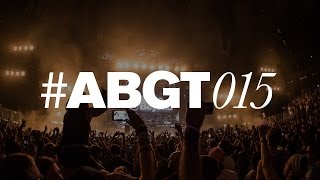 Group Therapy 015 with Above & Beyond and Gabriel & Dresden