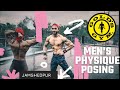 Mens physique posing tutorial | gold's gym jamshedpur