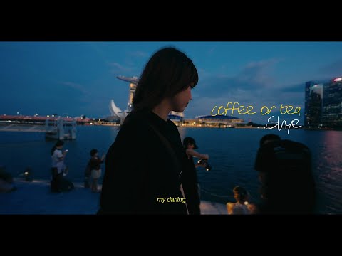 Shye - coffee or tea (Official Video)