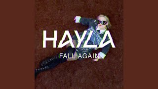 Kadr z teledysku Fall Again tekst piosenki Hayla