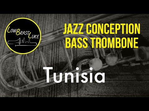 Tunisia - Jim Snidero - Bass Trombone Advanced Jazz Conception