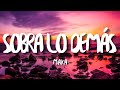 Maka - Sobra Lo Demás (letra/lyrics)🎶