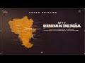 Pindan De Naa Arjan Dhillon Song Whtarapp Status Pindan De Naa Arjan Dhillon Status New Punjabi
