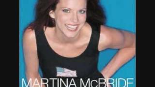 Martina McBride My Baby loves me just the way that I am