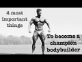 4 most important things if you want to be a good bodybuilder #allaboutfitness #bodybuilder