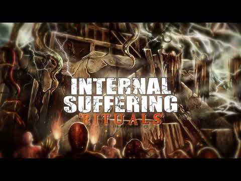 Internal Suffering "Rituals" 2023
