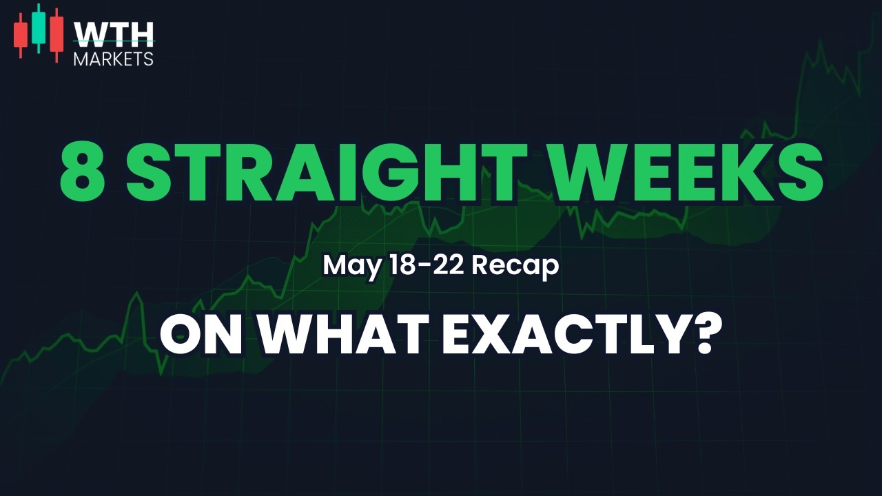 Eight Straight Winning Weeks — On What, Exactly?