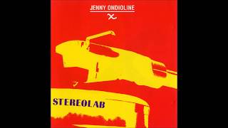 Stereolab - Jenny Ondioline (Part 1)
