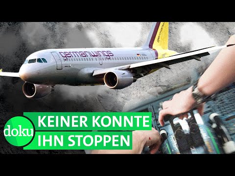 Germanwings-Absturz: die letzten Minuten im Cockpit (4/4) | WDR Doku