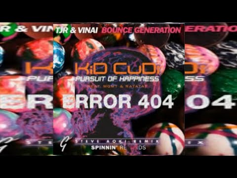 Pursuit Of Happiness vs Error 404 vs Bounce Generation (Martin Garrix Mashup)