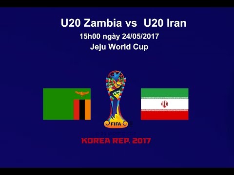 Zambia U20 vs Iran U20 - Fifa U20 World Cup 2017
