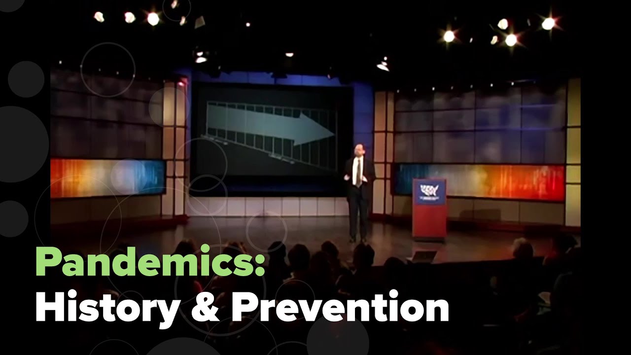 Pandemics: History and Prevention