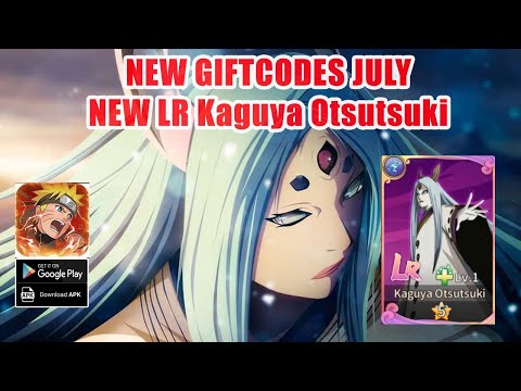 Nindo Fire Will & 2 New Giftcodes July - Add New LR Ninja Kaguya Otsutsuki