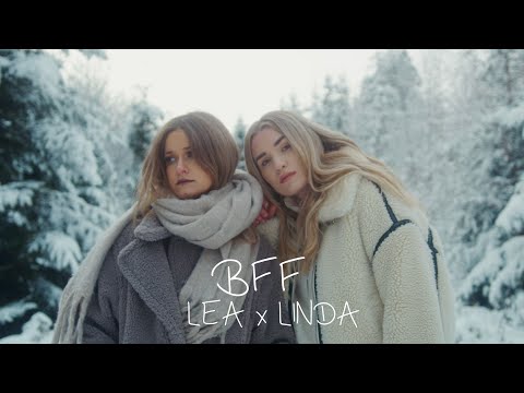 LEA x LINDA - BFF (Offizielles Musikvideo)