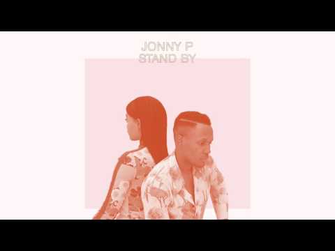 Jonny P - Stand By (Official Audio)