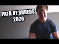 Path of Shreds 2020