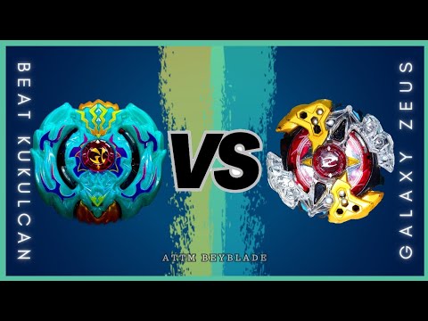 BEAT KUKULCAN.7U.Hn vs GALAXY ZEUS.4M.Pl | ON REAL LIFE BEYBLADE STADIUM