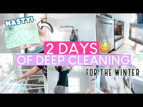 FILTHY! DEEP CLEAN WITH ME FOR WINTER | EXTREME DEEP CLEANING MOTIVATION