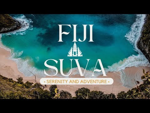 Fiji's Capital City: Suva
