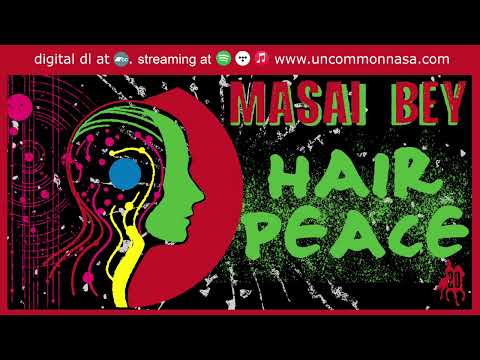 Masai Bey - Hair Peace (Official Audio Stream)