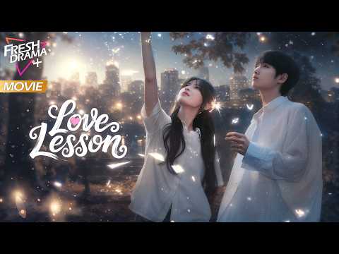 Love Lesson | Perfect College Senior Hides A Dark Side, Drawing Her into His Web of Love and Deceit