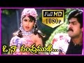 Ayanakiddaru 1080p Video Songs ఓ నా చంద్రముఖి Telugu Video Songs Jagapathiba