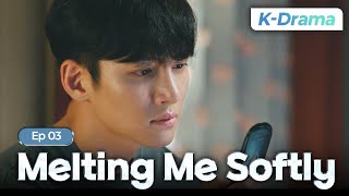 Download lagu [Full/K-Drama] Melting Me Softly EP.3 | #Engsub #JiChangwook #WonJina mp3