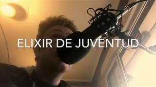 Elixir de juventud. Antonio Vega