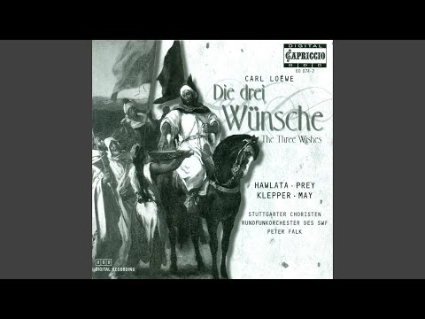 Die drei Wunsche: Act II: Die Sonne gluht wie ein Feuerbrand (Chorus, Pilger)