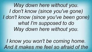 Superdrag - Way Down Here Without You Lyrics