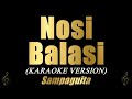 NOSI BALASI - Sampaguita (Karaoke Version)