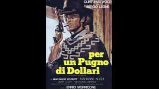 Ennio Morricone - 2. Quasi morto - Per qualche dollaro in piu'  - For a few dollars more