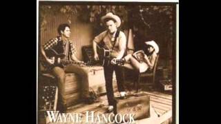 Wayne Hancock - Let's Have A Party
