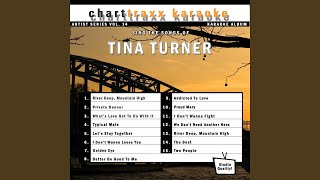 Addicted To Love (Karaoke Version in the style of Tina Turner)