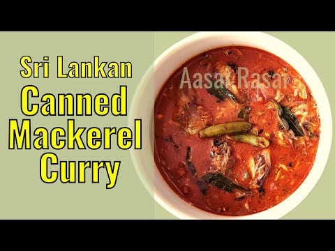Traditional Sri Lankan Canned Fish Curry | Mackerel #aasairasai #cooking #food #recipe #srilanka