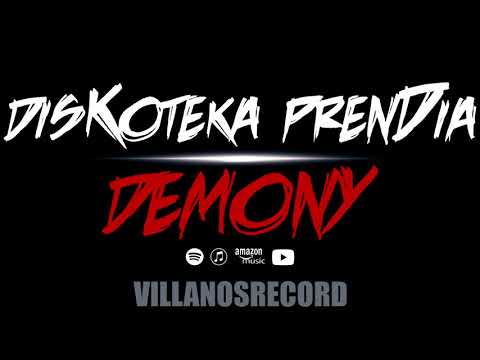 Demony - Diskoteka Prendia [Prod. Fariseo & Jotahbeats]